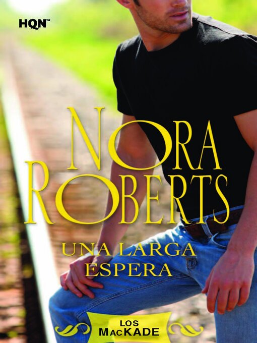 Title details for Una larga espera by Nora Roberts - Available